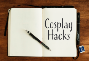 Mehr über den Artikel erfahren Cosplay Hacks die jeder Cosplayer kennen sollte!