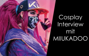 Read more about the article Cosplay Interview mit Miiukadoo!