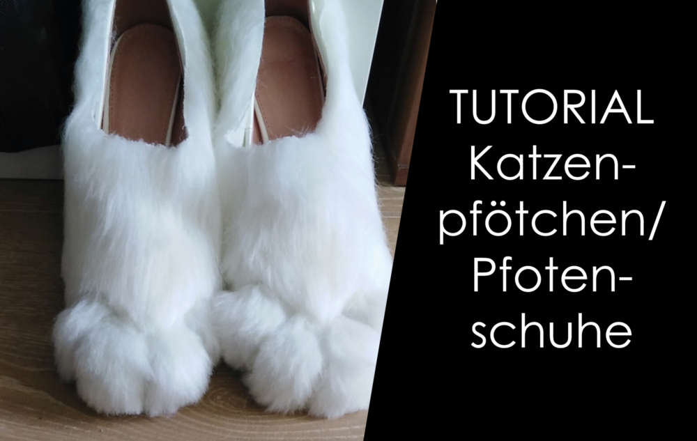 Du betrachtest gerade Tutorial – Katzenpfötchen / Pfotenschuhe
