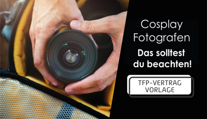 Cosplay Fotografen – das solltest du beachten!