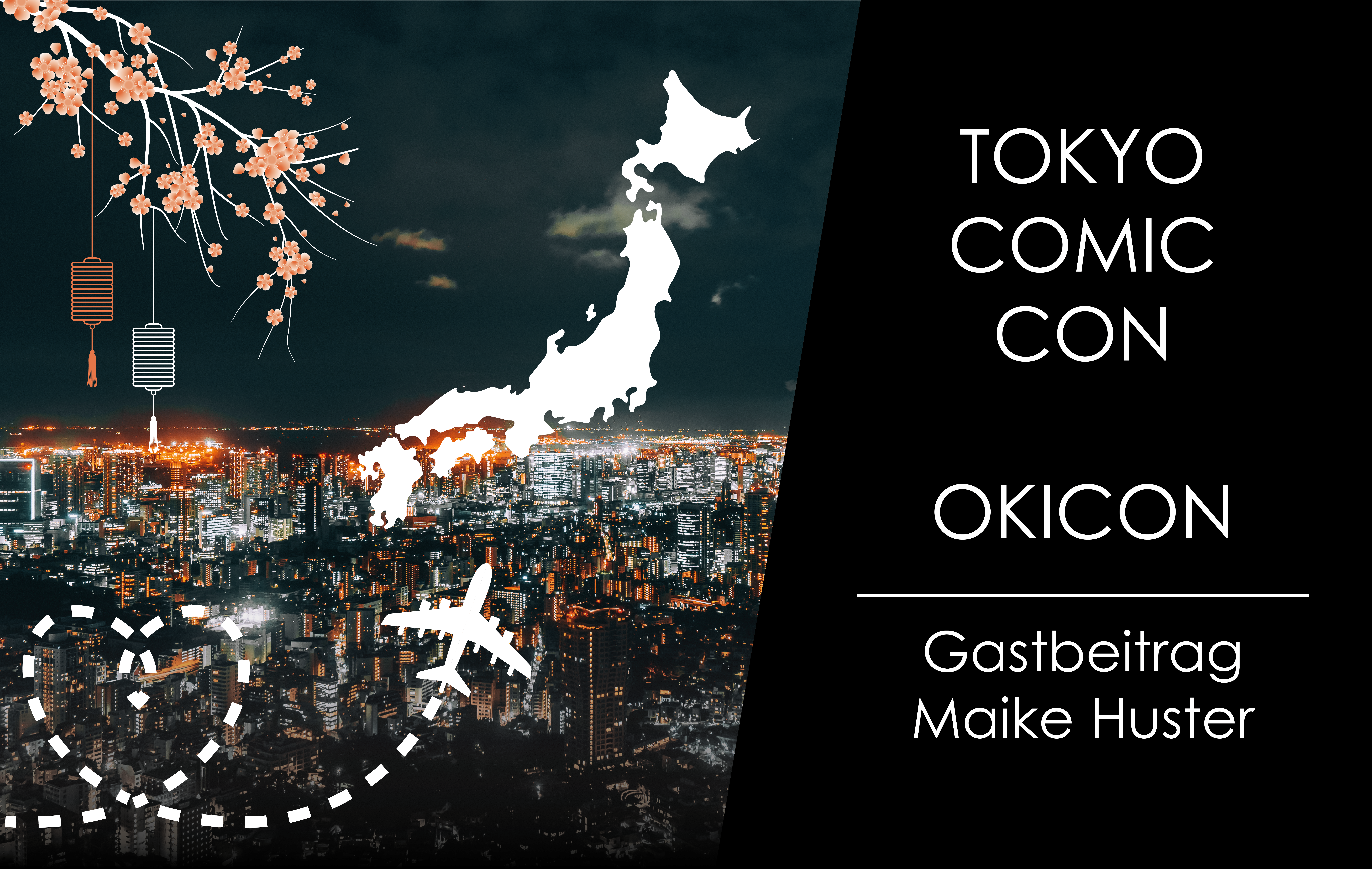 You are currently viewing Gastbeitrag – Reisebericht zur TOKYO COMIC CON und OKiCon