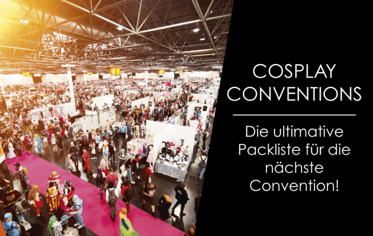 Titelbild Cosplay conventions Packliste