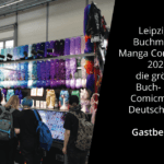 Die Leipziger Buchmesse und Manga Comic Con 2023!