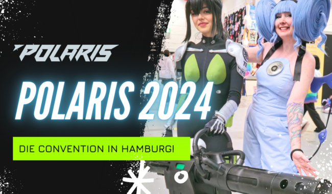 Polaris 2024 – die Convention in Hamburg!