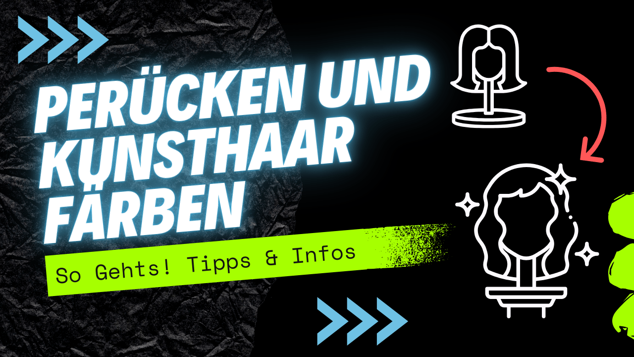 Du betrachtest gerade Perücke färben: So geht’s richtig – Tipps und Tricks für das perfekte Ergebnis