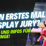 Dein erstes Mal in der Cosplay Jury? Der komplette Leitfaden für EinsteigerInnen