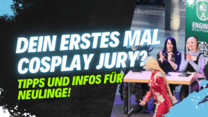 Cosplay Jury Tipps